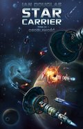 Science Fiction: Star Carrier. Tom 3: Osobliwość - ebook