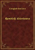 Rumiński dzierżawca - ebook