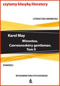 Klasyka: Winnetou. Czerwonoskóry gentleman. Tom II - ebook