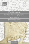 Społeczeństwo: Polskie zmory. Psychoanaliza w międzywojniu. Wybór tekstów - ebook