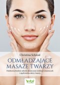 Odmładzające masaże twarzy - ebook