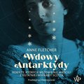 Wdowy Antarktydy - audiobook