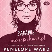 : Zadanie: nie zakochać się! - audiobook