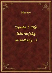 : Epoda 1 (Na liburnijską wsiadłszy...) - ebook