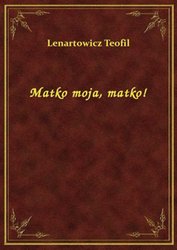 : Matko moja, matko! - ebook