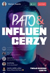 : Pato&influencerzy. Twoje dziecko lubi to - ebook