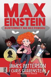 : Max Einstein. Buntownicy nie bez powodu - ebook