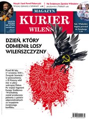 : Kurier Wileński (wydanie magazynowe) - e-wydanie – 36/2019