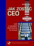 Biznes: Jak zostać CEO - ebook