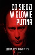 Inne: Co siedzi w głowie Putina? - ebook