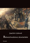 Duchowość i religia: Bałwochwalstwo słowiańskie - ebook
