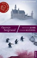 Kryminał, sensacja, thriller: Operacja Seegrund - ebook