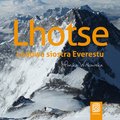 Lhotse. Lodowa siostra Everestu - audiobook