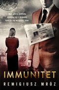kryminał, sensacja, thriller: Immunitet - ebook