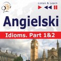 audiobooki: Angielski na mp3. Idioms część 1 i 2 - audio kurs