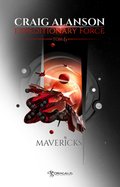 fantastyka: Expeditionary Force. Tom 6. Mavericks - ebook