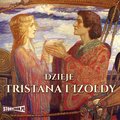 Dzieje Tristana i Izoldy - audiobook