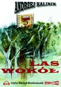 Literatura piękna, beletrystyka: Las Wokół - audiobook