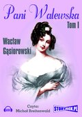 audiobooki: Pani Walewska Tom 1 - audiobook