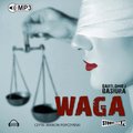 Kryminał, sensacja, thriller: Waga - audiobook