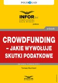 Inne: Crowdfunding - jakie wywołuje skutki podatkowe - ebook