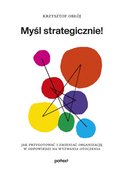 biznes: Myśl strategicznie! - ebook