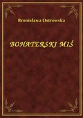 ebooki: Bohaterski Miś - ebook