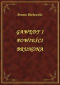 ebooki: Gawędy I Powieści Brunona - ebook