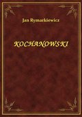 Kochanowski - ebook