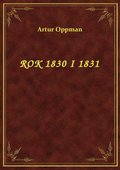 Rok 1830 I 1831 - ebook