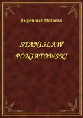 ebooki: Stanisław Poniatowski - ebook