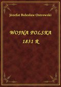 ebooki: Wojna Polska 1831 R - ebook