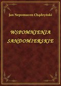 ebooki: Wspomnienia Sandomierskie - ebook