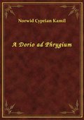 ebooki: A Dorio ad Phrygium - ebook