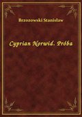 ebooki: Cyprian Norwid. Próba - ebook
