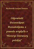 Odpowiedź Dziennikowi Poznańskiemu z powodu artykułu o "Historyi literatury polskiej" - ebook