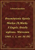 Przemówienie Karola Marksa (K.Marks, F.Engels, Dzieła wybrane, Warszawa 1949, t. I, str. 56-59) - ebook