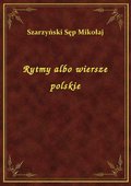 Rytmy albo wiersze polskie - ebook
