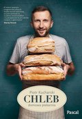 Chleb. Domowa piekarnia - ebook