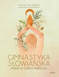 Gimnastyka Słowiańska - ebook