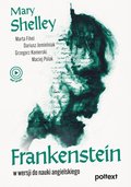 Frankenstein w wersji do nauki angielskiego - ebook
