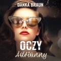Obyczajowe: Oczy Adrianny - audiobook