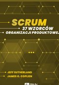 technologie: Scrum. 37 wzorców organizacji produktowej - ebook