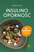 Insulinooporność. 80 przepisów na pyszne i zdrowe dania - ebook