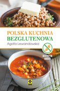Kuchnia: Polska kuchnia bezglutenowa - ebook