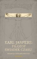 Inne: Karl Jaspers: Filozof - świadek czasu - ebook