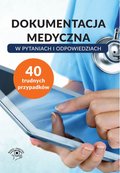Dokumentacja medyczna w pytaniach i odpowiedziach - ebook