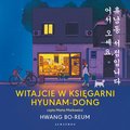 Literatura piękna, beletrystyka: Witajcie w księgarni Hyunam-Dong - audiobook