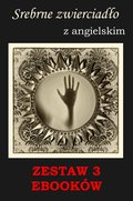 Srebrne zwierciadło, Groźny cień, Nauka angielskiego z książką dwujęzyczną - ebook