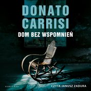 : Dom bez wspomnień - audiobook